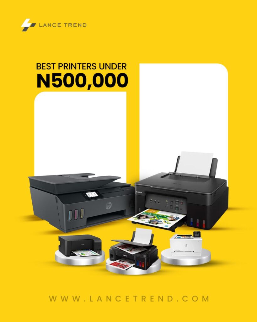 These Are The Best Printers Under ₦500,000 in Nigeria